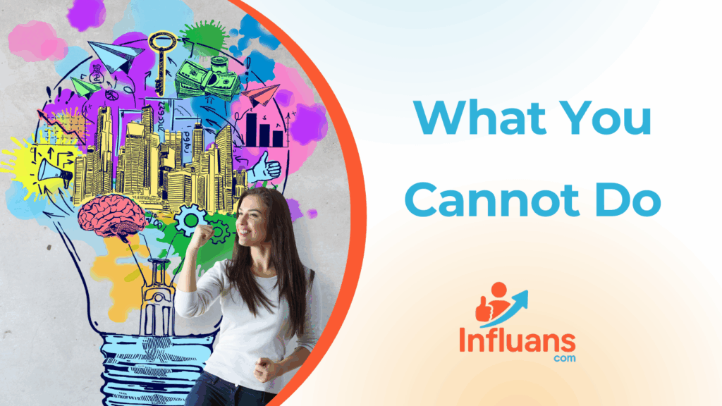 What You Cannot Do