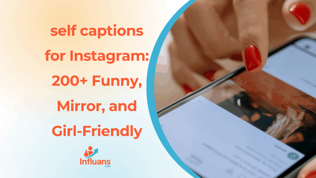 self captions for Instagram
