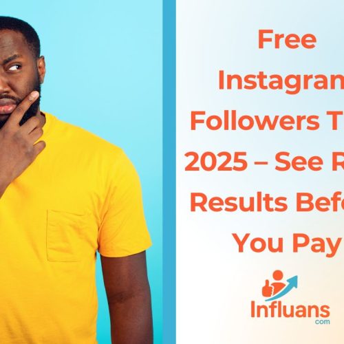 Free Instagram Followers Trial 2025 – See Real Results Before You Pay