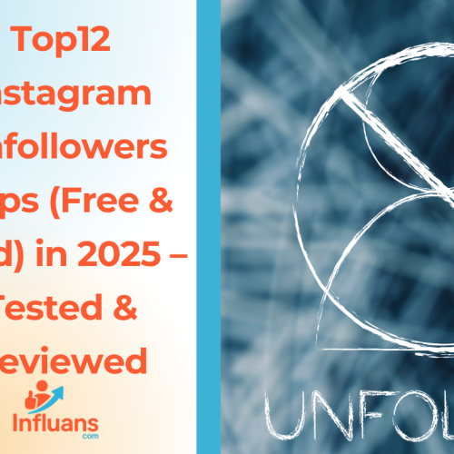 Top12 Instagram Unfollowers Apps (Free & Paid) in 2025 – Tested & Reviewed